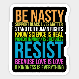 Impeach Trump Be Nasty Sticker